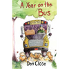 A Year on the Bus - Paperback