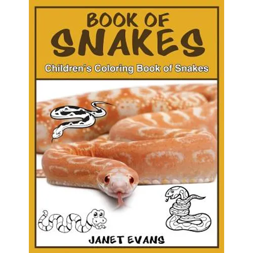 Book of Snakes: Children's Coloring Book of Snakes - Paperback