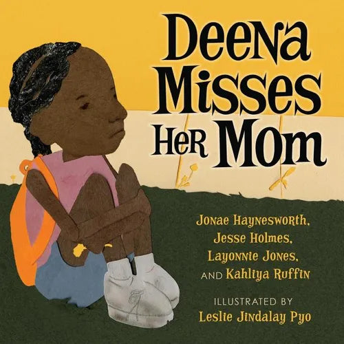 Deena Misses Her Mom - Paperback