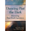Dancing Past the Dark - Paperback