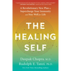 The Healing Self: A Revolutionary New Plan to Supercharge Your Immunity and Stay Well for Life: A Longevity Book - Paperback