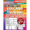 The Ultimate Volcano and Tsunami Mixed Puzzle Book for Kids, Teens, and Adults: 16 Types of Engaging Variety Puzzles: Word Search and Math Games (Issu - Paperback