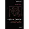 Software Exorcism: A Handbook for Debugging and Optimizing Legacy Code - Hardcover