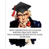 Next Generation Accuplacer Writing Practice Tests with Grammar Review Study Guide - Paperback