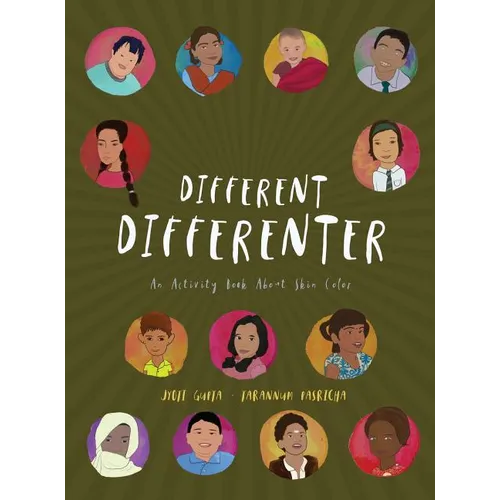 Different Differenter: An Activity Book about Skin Color - Hardcover