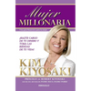 Mujer Millonaria / Rich Woman: A Book on Investing for Women = Rich Woman - Paperback