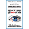 Unleash the Creator the God Within: 10 Esoteric Laws of Genius and Creativity - 5 STAR REVIEWS! - Hardcover