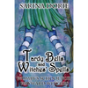 Tardy Bells and Witches' Spells: A Cozy Witch Mystery - Paperback