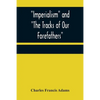 Imperialism and "The Tracks of Our Forefathers" - Paperback