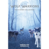 Wolf Warriors: The 4-Story Collection - Paperback