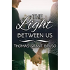The Light Between Us - Paperback