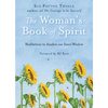 The Woman's Book of Spirit: Meditations to Awaken Our Inner Wisdom (Daily Inspirational Book, Affirmations, Mindfulness, for Fans of the Four Agreemen - Paperback