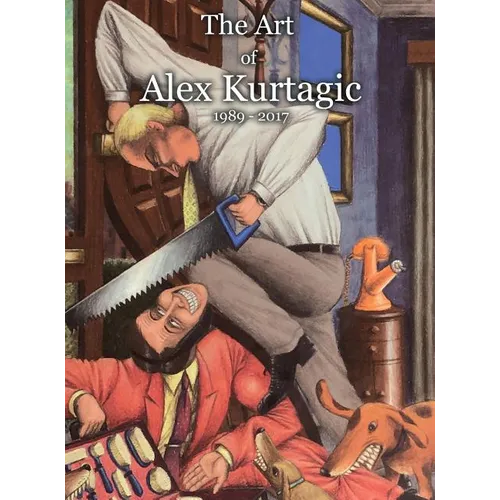 The Art of Alex Kurtagic: 1989 - 2017 - Hardcover