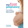 My First Pregnancy - Paperback