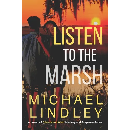 Listen to the Marsh - Paperback