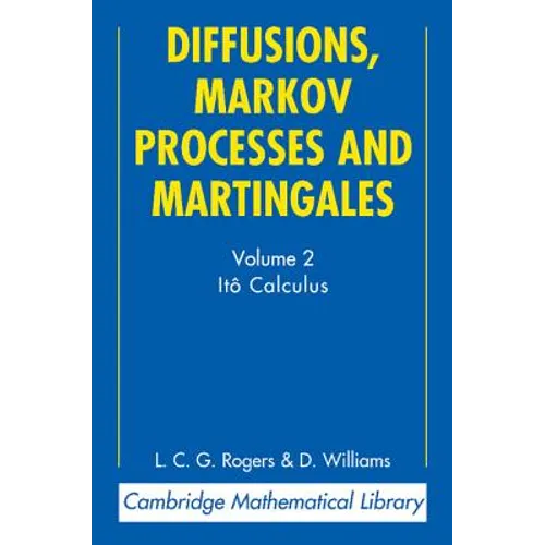 Diffusions, Markov Processes and Martingales: Volume 2, Ito Calculus - Paperback