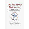 The Road from Runnymede: Magna Carta and Constitutionalism in America - Paperback