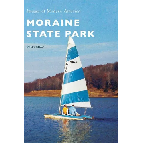 Moraine State Park - Hardcover