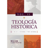 Teologia Historica - Vol. 2: La Era de la Reforma y Post-Reforma - Paperback