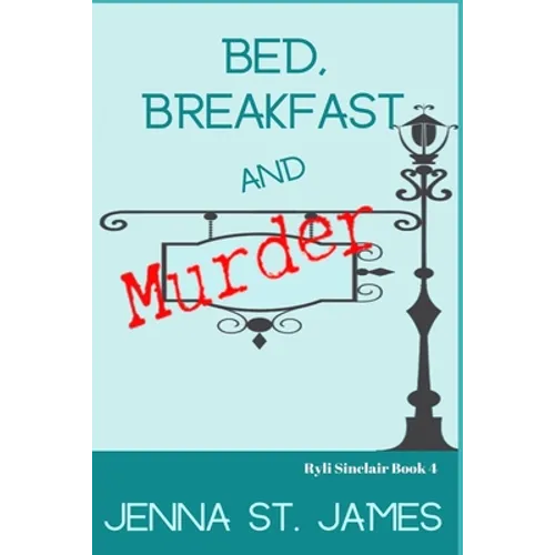 Bed, Breakfast and Murder - Paperback