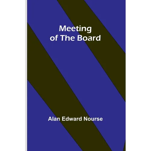 Meeting of the Board - Paperback