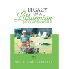 Legacy of a Lithuanian Grandmother - Hardcover