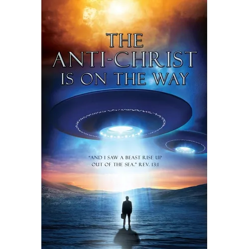 The anti-Christ is on the way - Paperback