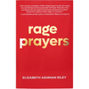 Rage Prayers - Paperback