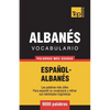 Vocabulario Español-Albanés - 9000 palabras más usadas - Paperback