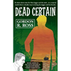 Dead Certain: Book Three in the Matt Jagger, P.I. Triliogy, "Three Times Dead" - Paperback