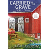 Carried to the Grave and Other Stories - Paperback