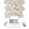 Granny Square Academy 2: Cracking the granny square crochet code - Paperback