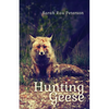 Hunting Geese - Paperback
