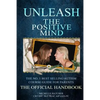 Unleash The Positive Mind: The Ultimate Autism Handbook: The handbook to accompany the revolutionary new CBT course - Paperback