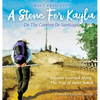 A Stone For Kayla, On the Camino De Santiago: Lessons Learned Along The Way of Saint James - Hardcover