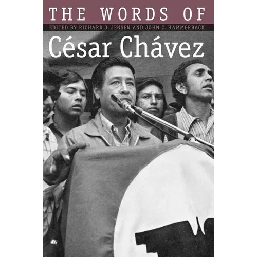 Words of Cesar Chavez - Paperback