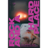 Rock and a Hard Place, Issue 8: Summer 2022 - Paperback