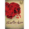Heartbroken: Healing from the Loss of a Spouse - Paperback