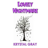 Lovely Nightmare - Paperback