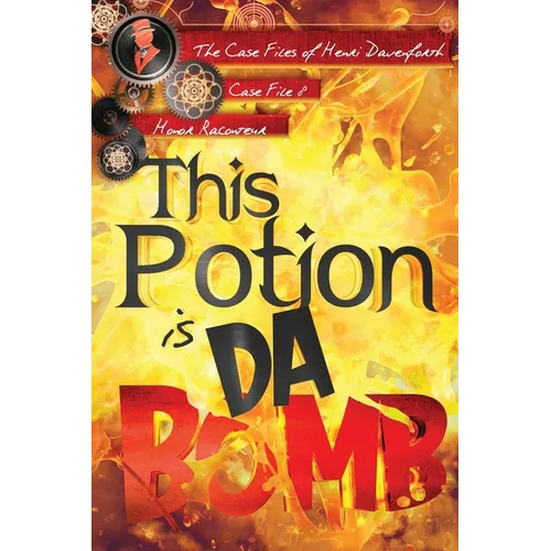 This Potion is da Bomb - Paperback