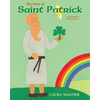 The Story of St. Patrick: A Children's Adaptation - Paperback