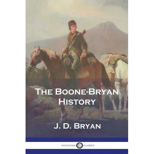 The Boone-Bryan History - Paperback