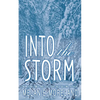 Into The Storm - Paperback