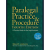 Paralegal Practice & Procedure: A Practical Guide for the Legal Assistant - Paperback