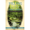Filling Life's Emptiness - Paperback