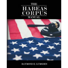 The Habeas Corpus Manual - Paperback