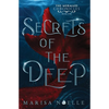 Secrets of the Deep: A Forbidden Love, Enemies to Lovers Fantasy Romance Retelling - Paperback