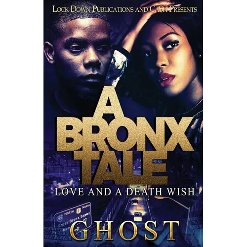 A Bronx Tale: Love and a Death Wish - Paperback