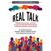 Real Talk: Promoting Social Justice in Education and Psychology Through Difficult Dialogues - Paperback