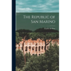 The Republic of San Marino - Paperback